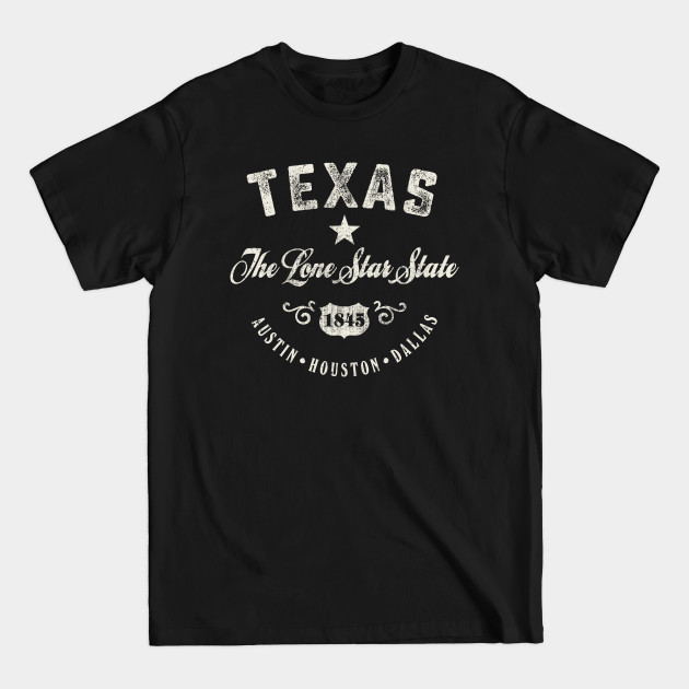 Disover Texas The Lone Star State - Texas - T-Shirt