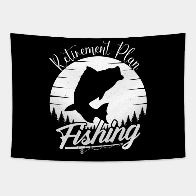 Retirement Plan Fishing Tapestry by DesingHeven