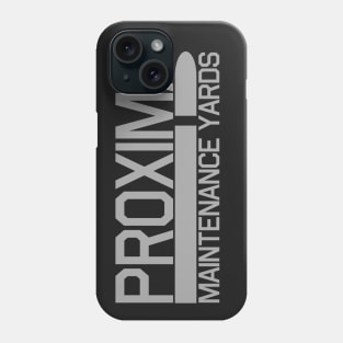 Proxima Maintenance Yards Phone Case