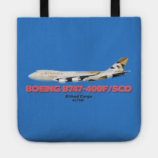 Boeing B747-400F/SCD - Etihad Cargo Tote