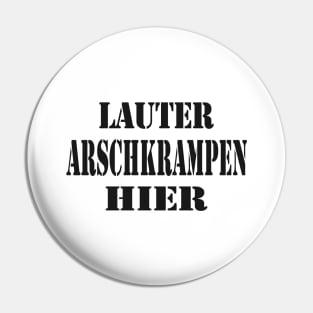 Provokation Arschkrampen Pin