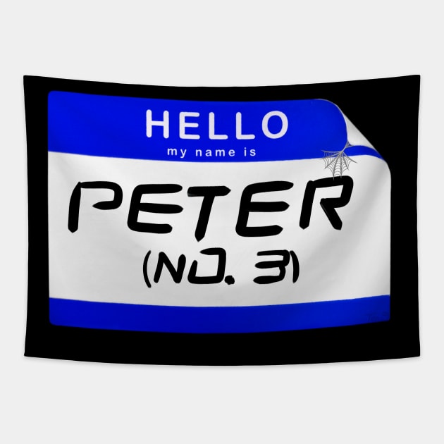 Peter Variant no. 3 Nametag Meme Tapestry by Nirelle