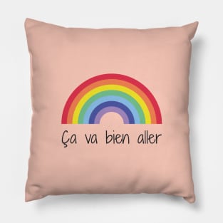 Rainbow 1 | Ça va bien aller Pillow