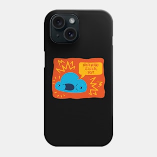 Feeling hungry Phone Case