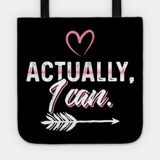 Actually I Can Tote