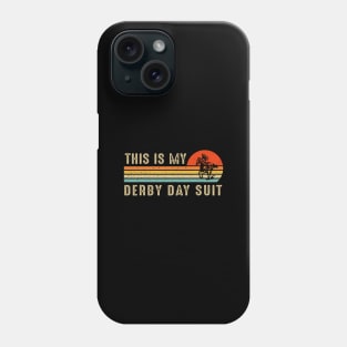 Derby Day 2024 Horse Racing, This Is My Derby Day Suit Phone Case