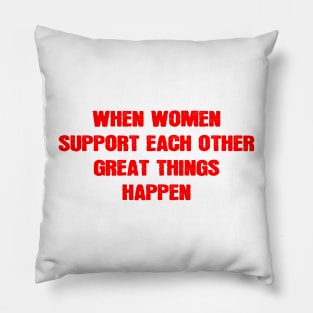 when women support each other great things happen | happy women's day | 8 march | mandala design Pillow