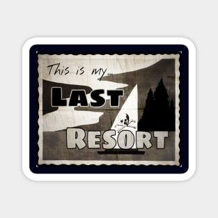 The Last Resort Magnet