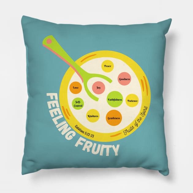 Feeling Fruity- Fruits of the Spirit Pillow by People of the Spoon