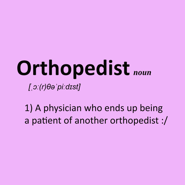 orthopedist by wisecolor