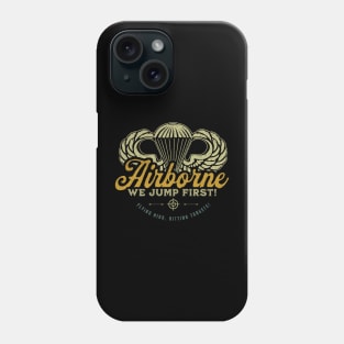 Airborne - We Jump First! Phone Case