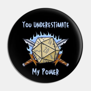 You Underestimate My Power - meme crossover Pin