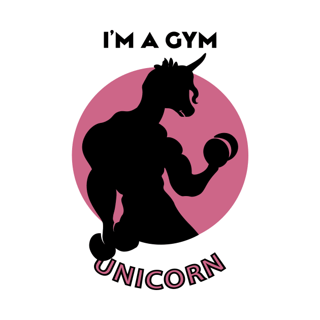 I'm not a gym rat I'm a gym unicorn by Selva_design14