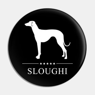 Sloughi Dog White Silhouette Pin