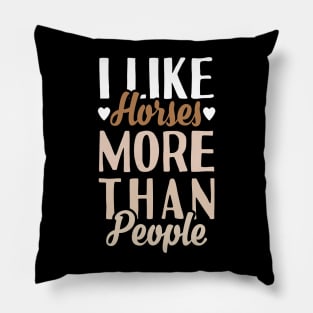 I Like Horses Pillow