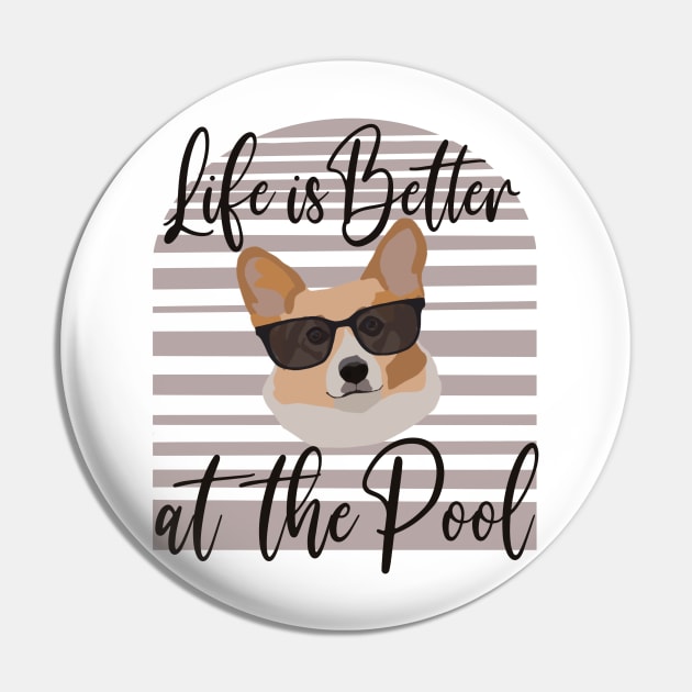 Life is Better at the Pool Pin by smoochugs