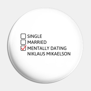 Mentally dating Niklaus Mikaelson (Black Font) Pin