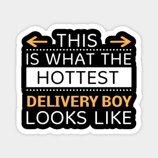 Delivery Boy Looks Like Creative Job Typography Design Magnet