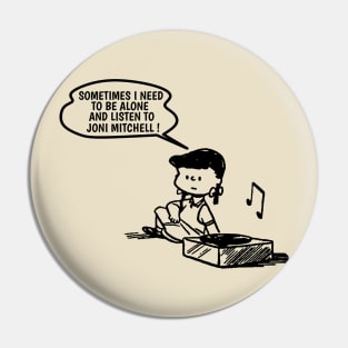 Joni Mitchell // Need To Listen Pin