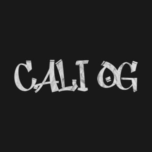 Cali OG Marijuana 420 Weed Cannabis Strain Design T-Shirt