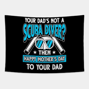 Funny Saying Scuba Diver Dad Father's Day Gift Tapestry