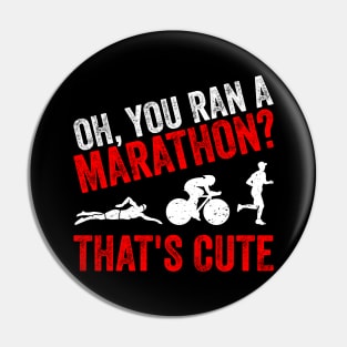 Funny Triathlon Triathlet Triathlete Gift Pin