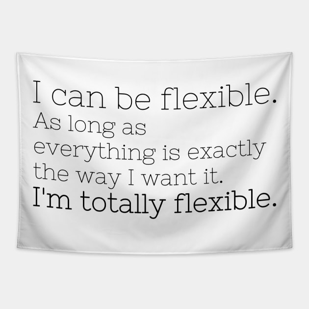 I'm totally flexible Tapestry by missguiguitte