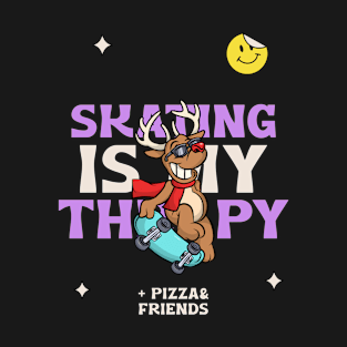 Skating is my therapy Skating T-Shirt