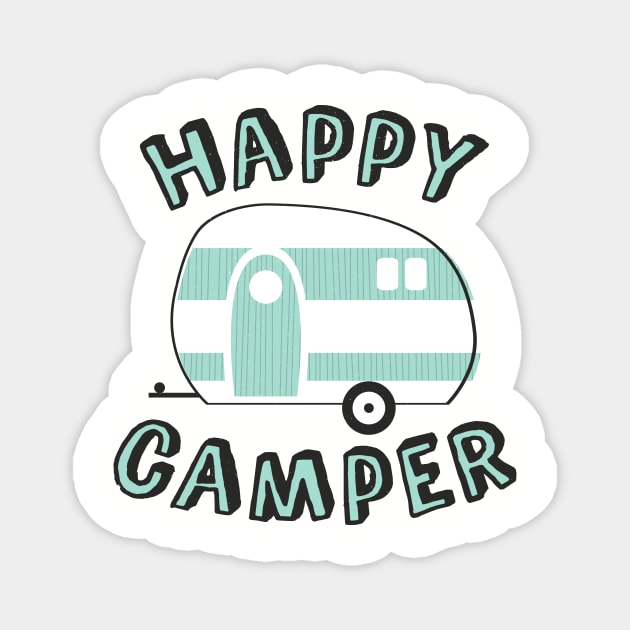 Happy Camper Magnet by robyriker