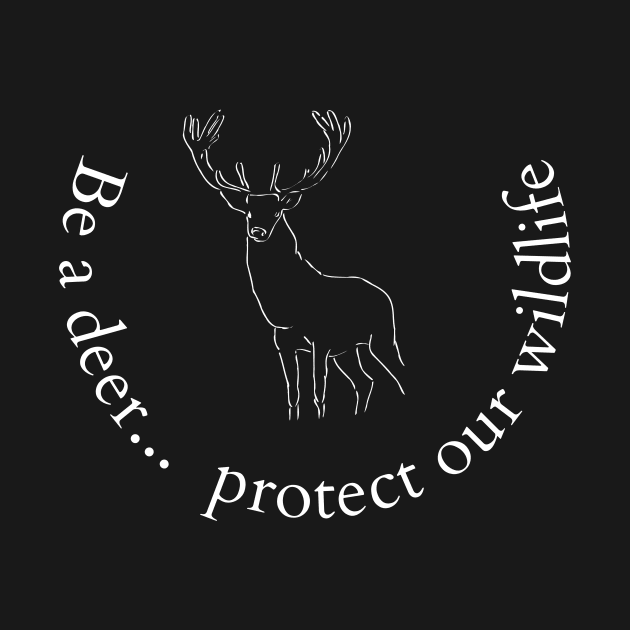 Be a deer protect our wildlife by jachu23_pl