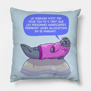 Le mariage n'est pas pour tou-te-s Pillow