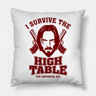 John Wick - I Survive The High Table Pillow