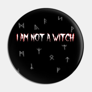 I Am Not A Witch Pin