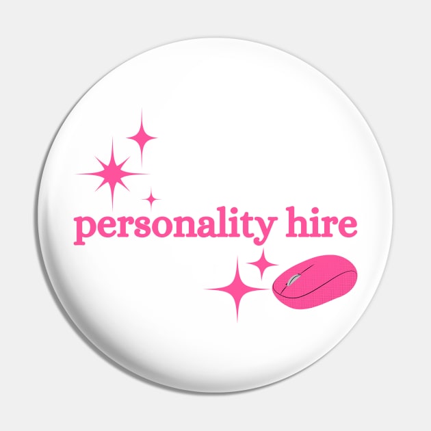 Personality Hire