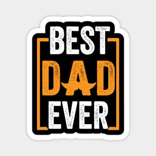 Best Dad Ever Magnet