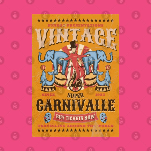 Vintage circus carnivalle retro by SpaceWiz95