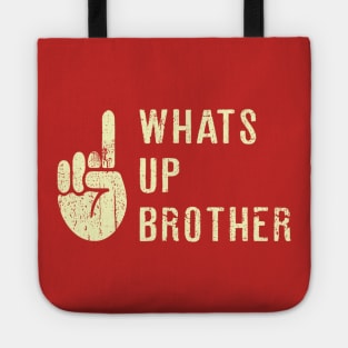 whats up brother Funny Sketch streamer Tote