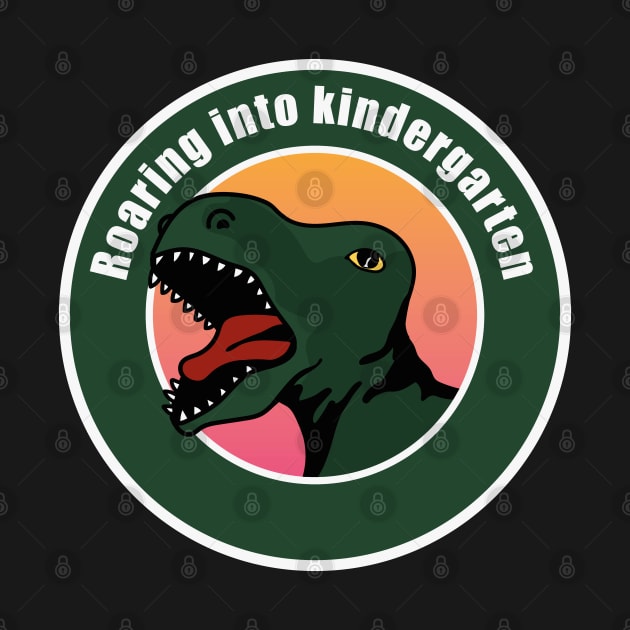 Roaring Into Kindergarten by EpicMums