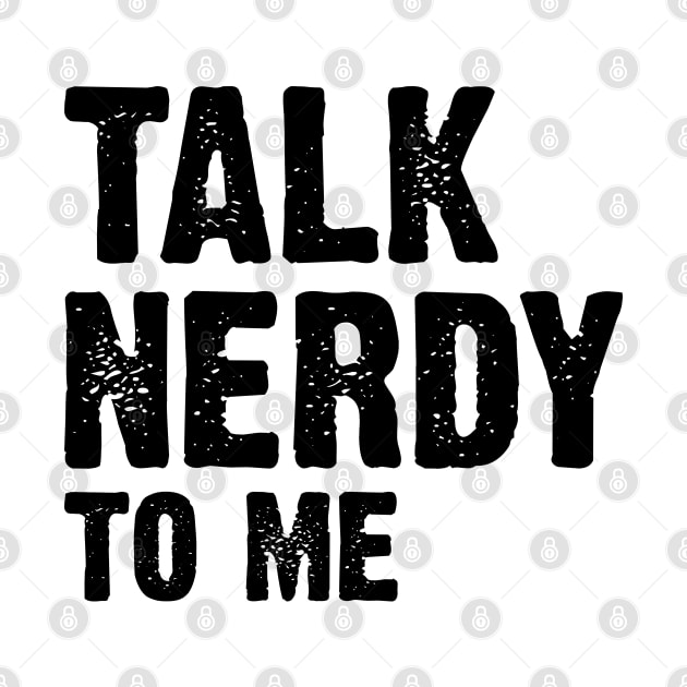 Talk Nerdy To Me v3 by Emma
