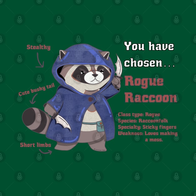 Rogue Raccoon RPG Style Perfect for Dungeon and Dragons Enthusiasts Funny Raccoon Cute RPG Video Game design DND T-Shirt by Nemui Sensei Designs