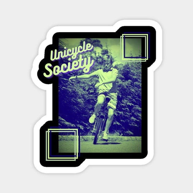 Unicycle Society Einrad Retro Artist Zirkus Magnet by Maggini Art