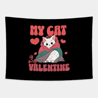 Cat Valentine My Cat Is My Valentine Tapestry