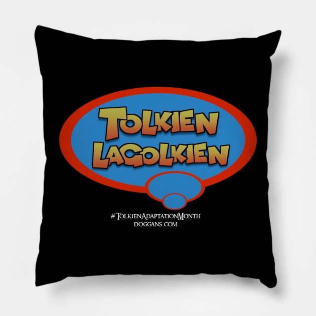 Tolkien Lagolkien (White Text) Pillow by doggans