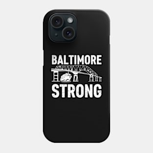 Baltimore Strong, Francis Scott Key Bridge Phone Case