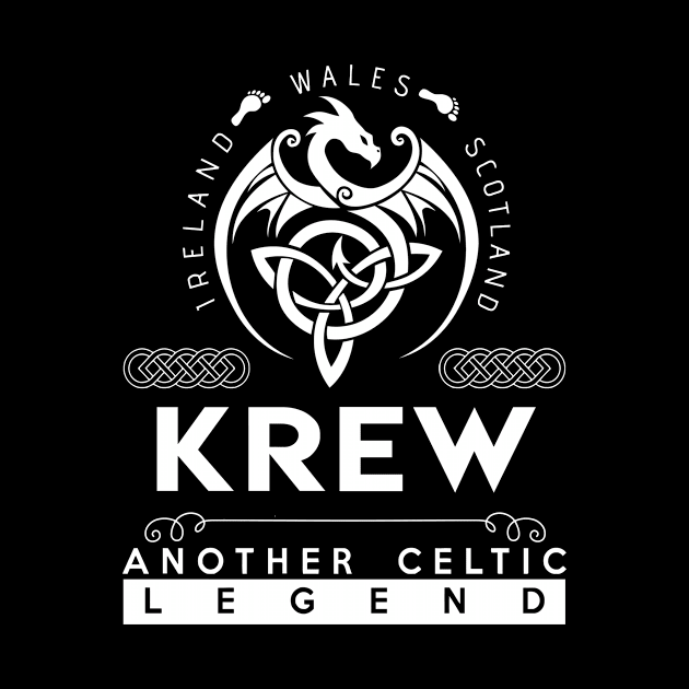 Krew Name T Shirt - Another Celtic Legend Krew Dragon Gift Item by harpermargy8920