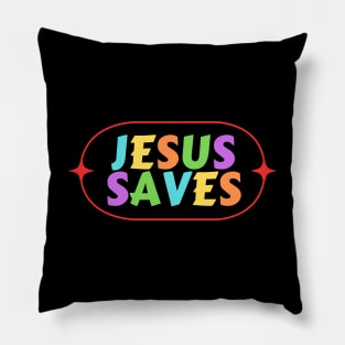 Jesus Saves | Christian Saying Pillow