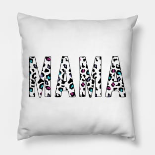 MAMA tee - Design for moms, mamas, momlife Pillow