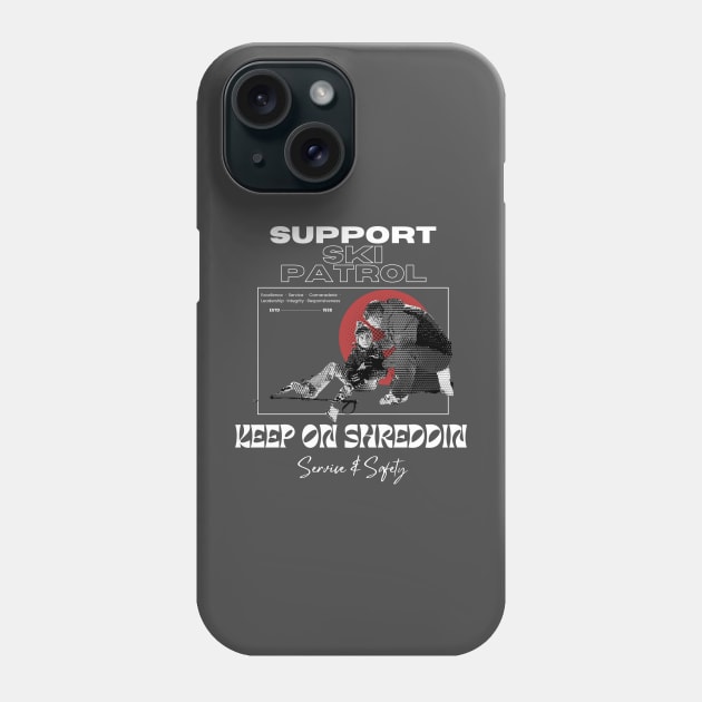 Support Ski Patrol Phone Case by Campa Company