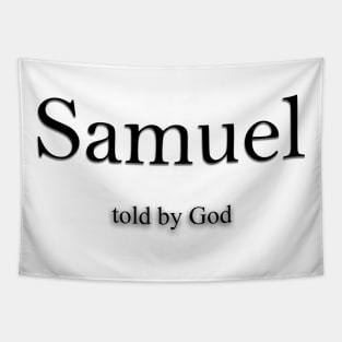 Samuel Name meaning Tapestry