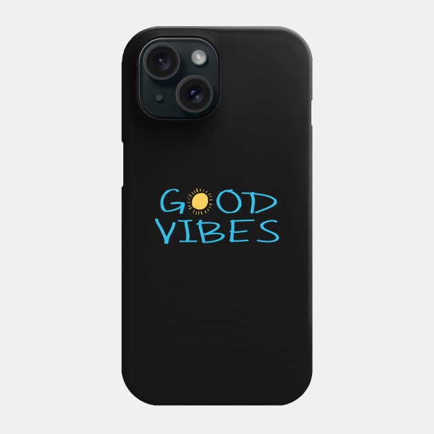 Good Vibes Positive Feelings With Happy Summer Sun Phone Case by mangobanana